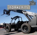Cover: Forklifts - PowerKids Press