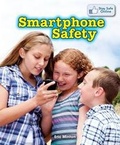 Cover: Smartphone Safety - PowerKids Press