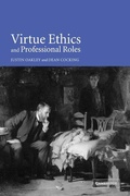 Cover: Virtue Ethics and Professional Roles - Cambridge University Press