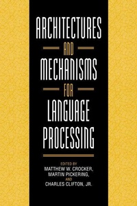Abbildung von: Architectures and Mechanisms for Language Processing - Cambridge University Press