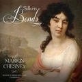 Cover: Silken Bonds Lib/E - Blackstone Publishing