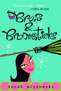 Cover: Bras & Broomsticks - Turtleback Books