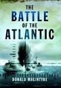 Cover: Battle of the Atlantic - Pen & Sword Maritime