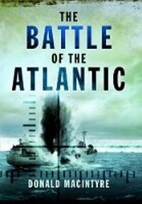 Enlarge image Cover: Battle of the Atlantic - Pen & Sword Maritime