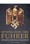 Cover: Spying for the Fuhrer - Pen & Sword Military