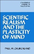 Cover: Scientific Realism and the Plasticity of Mind - Cambridge University Press