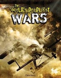 Enlarge image Cover: The World's Deadliest Wars - PowerKids Press