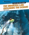 Cover: The Undersea Lab: Exploring the Oceans - PowerKids Press