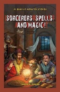 Enlarge image Cover: Sorcerers, Spells, and Magic! - PowerKids Press