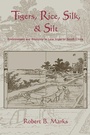 Cover: Tigers, Rice, Silk, and Silt - Cambridge University Press