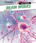 Cover: Brain Works - PowerKids Press