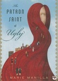 Cover: The Patron Saint of Ugly - Blackstone Publishing