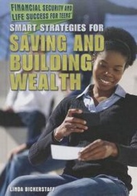 Enlarge image Cover: Smart Strategies for Saving and Building Wealth - Rosen Young Adult