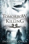 Cover: Tomorrow, the Killing - Two Roads