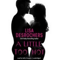 Enlarge image Cover: A Little Too Hot Lib/E - HarperCollins