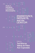 Cover: Inheritance, Defaults and the Lexicon - Cambridge University Press