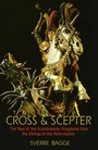 Cover: Cross and Scepter - Princeton University Press