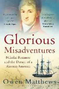 Enlarge image Cover: Glorious Misadventures - Bloomsbury Publishing PLC