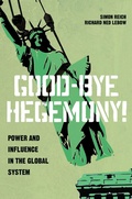 Cover: Good-Bye Hegemony! - Princeton University Press