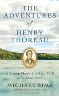 Abbildung von: The Adventures of Henry Thoreau - Bloomsbury Publishing PLC