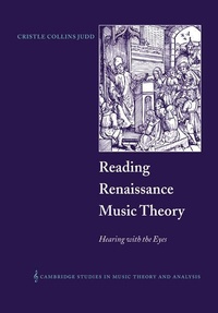 Enlarge image Cover: Reading Renaissance Music Theory - Cambridge University Press