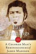 Cover: A Colored Man's Reminiscences Of James Madison - HarperCollins Canada
