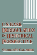 Cover: U.S. Bank Deregulation in Historical Perspective - Cambridge University Press