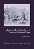 Cover: Chromatic Transformations in Nineteenth-Century Music - Cambridge University Press