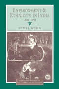 Cover: Environment and Ethnicity in India, 1200-1991 - Cambridge University Press