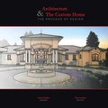 Cover: Architecture & The Custom Home - AUTHORHOUSE