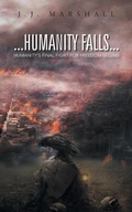 Cover: Humanity Falls - AuthorHouse UK