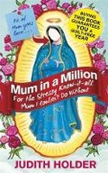 Cover: Mum in a Million - Orion (an Imprint of The Orion Publishing Group Ltd )
