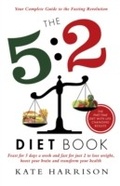 Cover: The 5:2 Diet Book - Orion (an Imprint of The Orion Publishing Group Ltd )