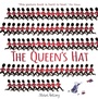 Cover: The Queen's Hat - Hodder Children's Books