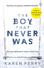Cover: The Boy That Never Was - Penguin Books Ltd