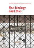 Cover: Nazi Ideology and Ethics - Cambridge Scholars Publishing