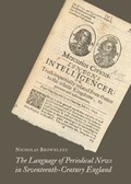 Cover: The Language of Periodical News in Seventeenth-Century England - Cambridge Scholars Publishing
