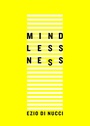 Cover: Mindlessness - Cambridge Scholars Publishing