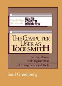 Enlarge image Cover: The Computer User as Toolsmith - Cambridge University Press
