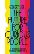Cover: The Future for Curious People - Pan Books