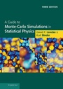 Cover: A Guide to Monte Carlo Simulations in Statistical Physics - Cambridge University Press