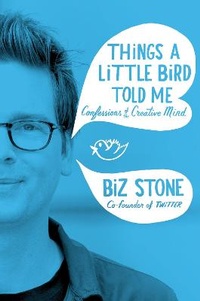 Abbildung von: Things A Little Bird Told Me - Macmillan