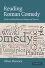 Cover: Reading Roman Comedy - Cambridge University Press