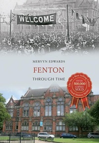 Enlarge image Cover: Fenton Through Time - Amberley Publishing