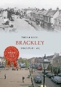 Cover: Brackley Through Time - Amberley Publishing