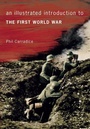 Cover: An Illustrated Introduction to the First World War - Amberley Publishing