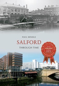 Enlarge image Cover: Salford Through Time - Amberley Publishing