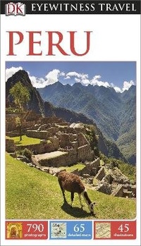 Abbildung von: DK Eyewitness Peru - DK Eyewitness Travel