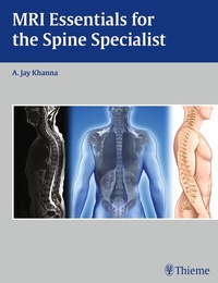 Abbildung von: MRI Essentials for the Spine Specialist - Thieme Publishers