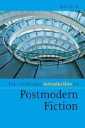 Cover: The Cambridge Introduction to Postmodern Fiction - Cambridge University Press